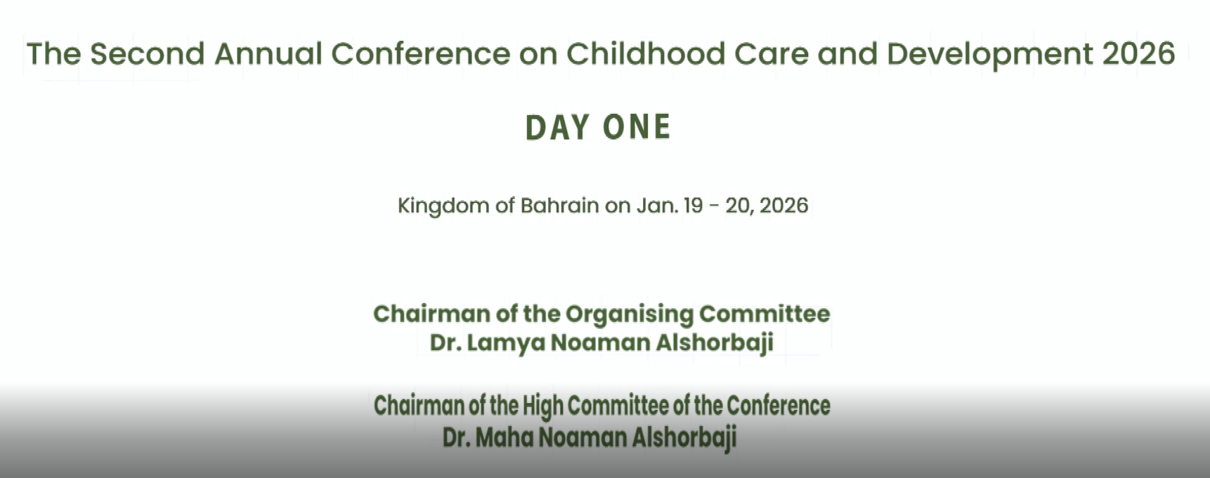 Day 1 : Second Annual Conference on Childhood Care and Development